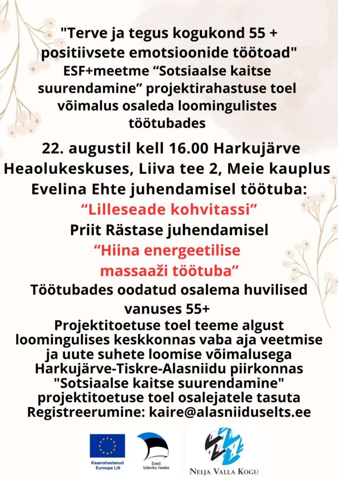 Lilleseade kohvitassi ja Hiina energeetilise massaaži töötuba – Terve ja tegus kogukond – 55+ positiivsete emotsioonide töötoad
